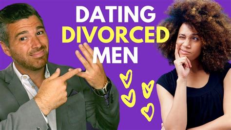 dating a man after a divorce